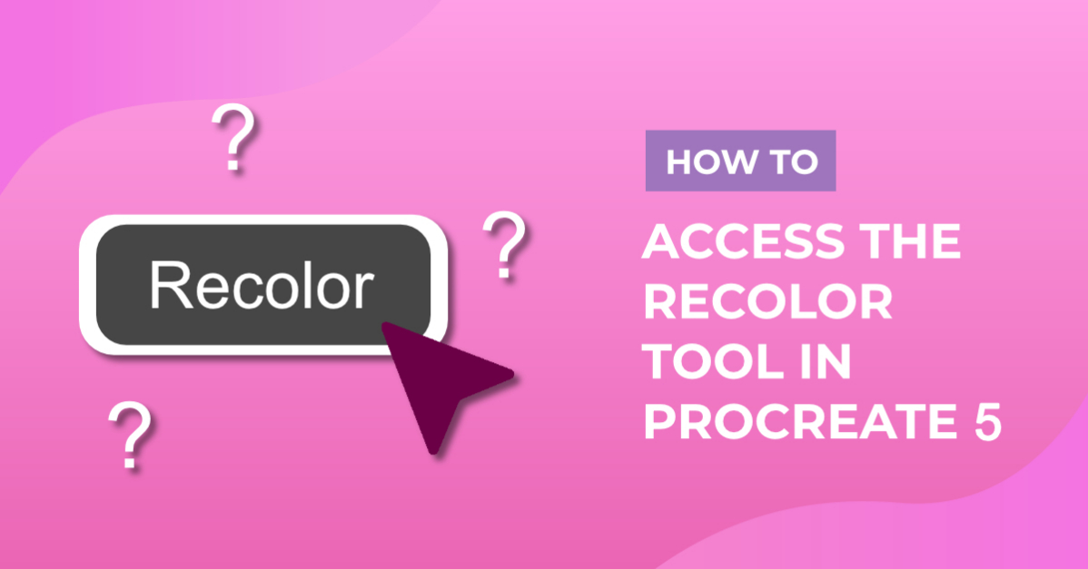 How to Access Recolor in Procreate 5