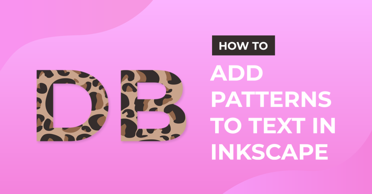 How to Add Patterns to Text in Inkscape