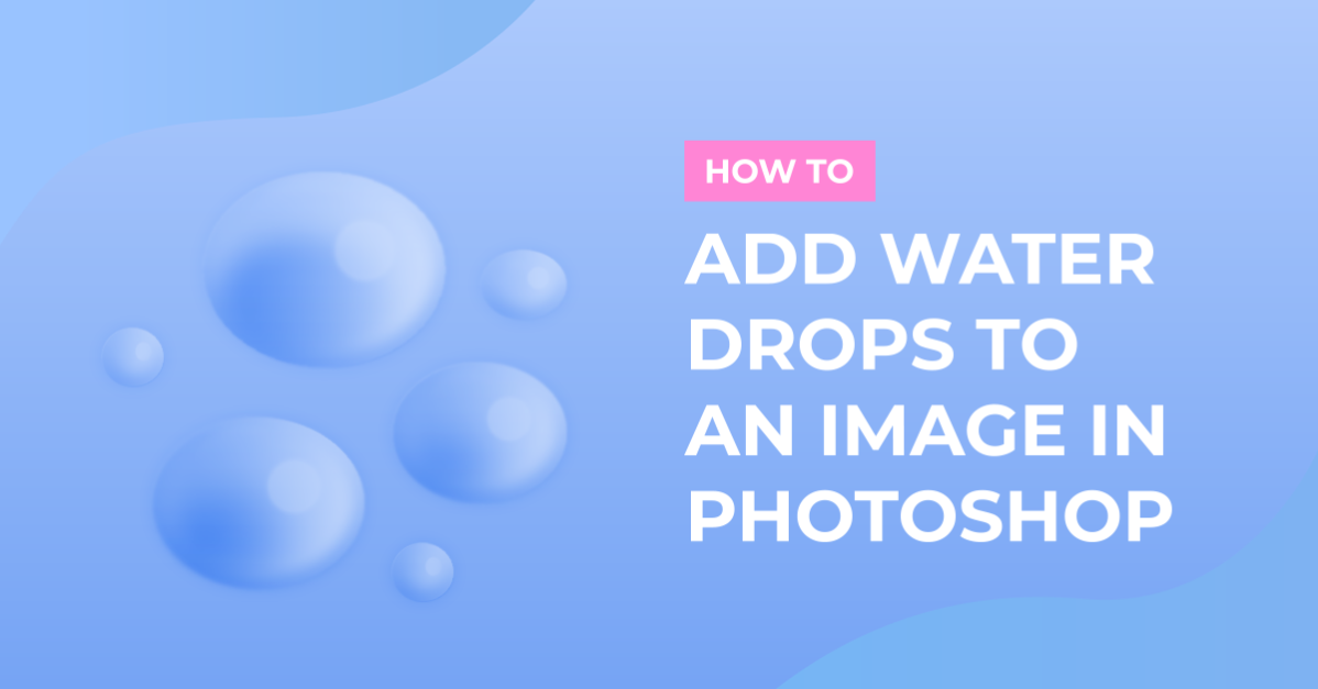 Water drops Effect Photoshop