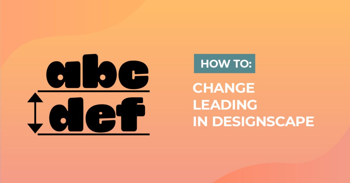 How to Change Leading in DesignScape