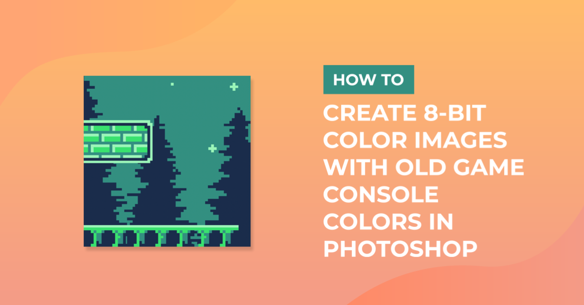 8 Bit Color Images with Old Game Console Colors Photoshop