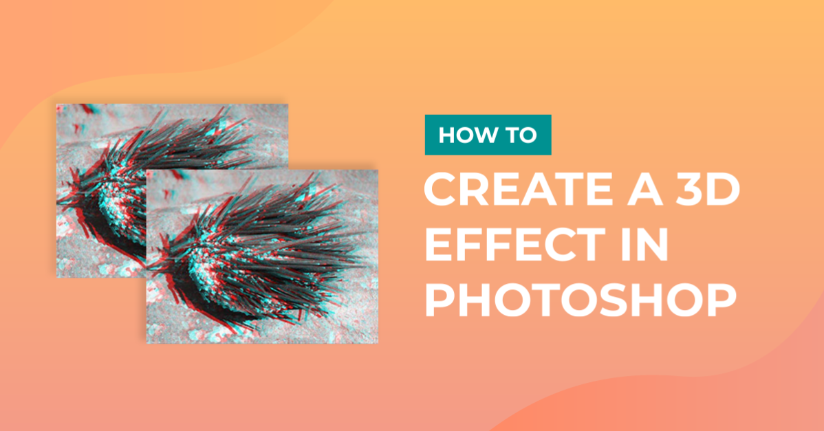 How to create a 3D effect in Photoshop