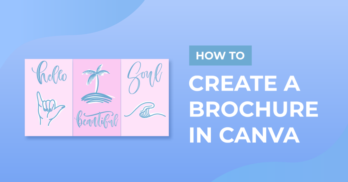 How to Create a Brochure in Canva