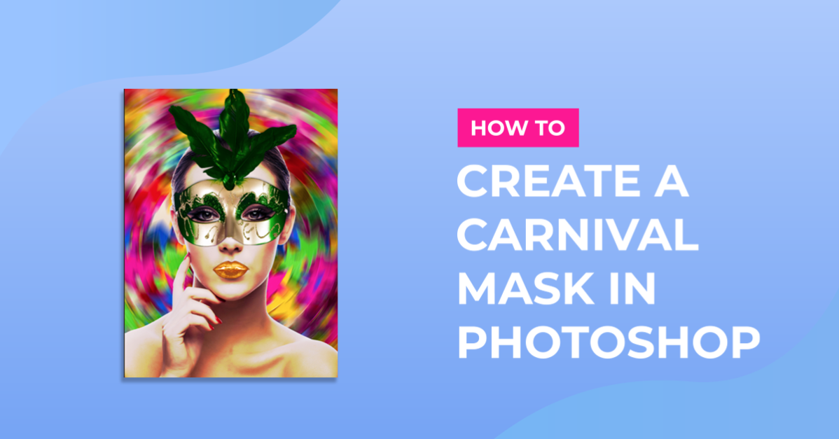 Carnival Mask in Photoshop