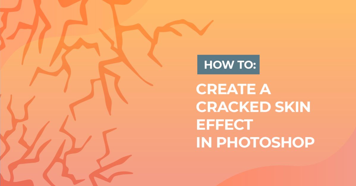 How to Create a Cracked Skin Effect in Photoshop
