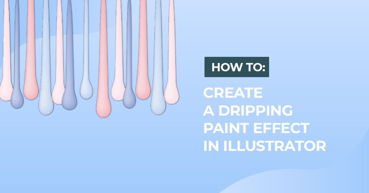 Dripping Paint in Illustrator