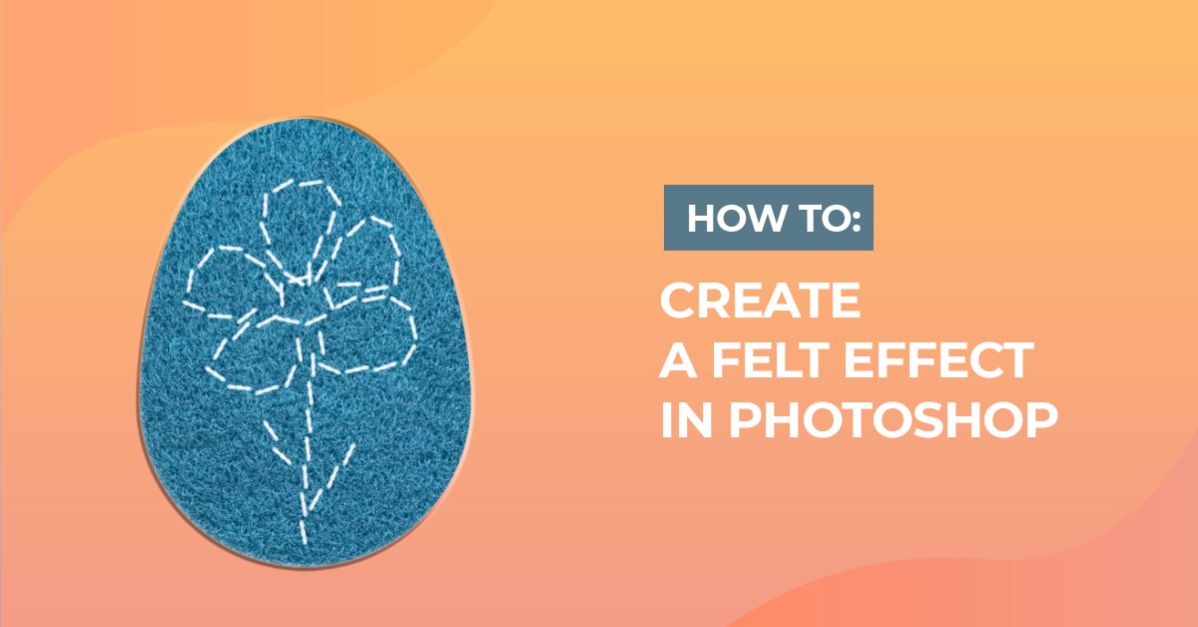 Felt Egg in Photoshop