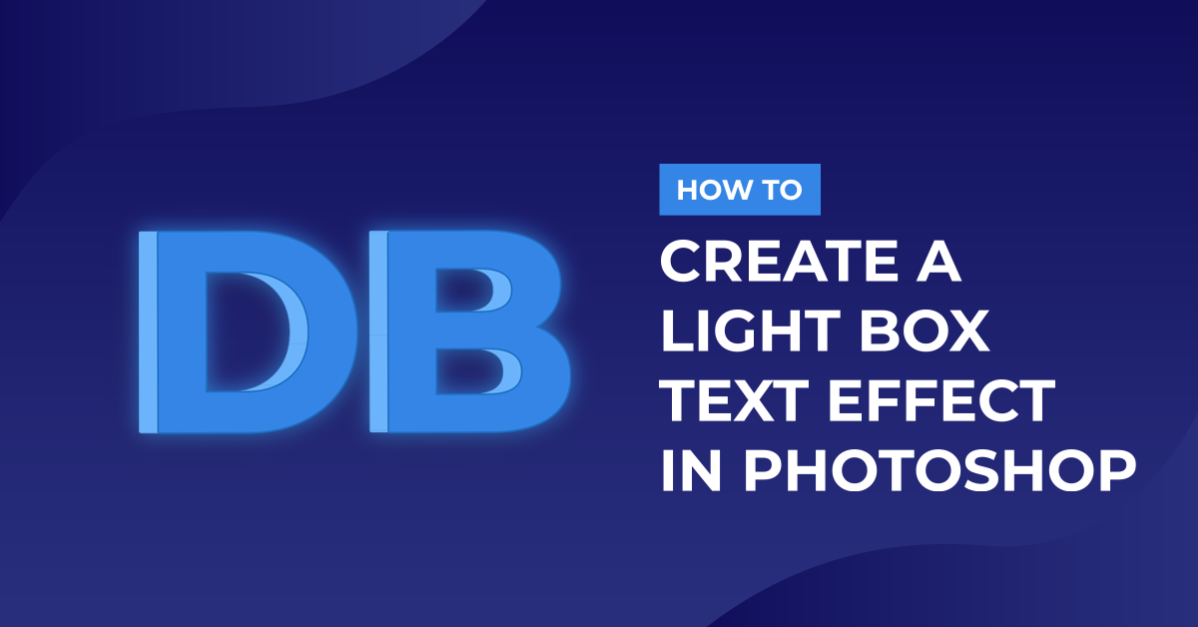 Light Box Text in Photoshop