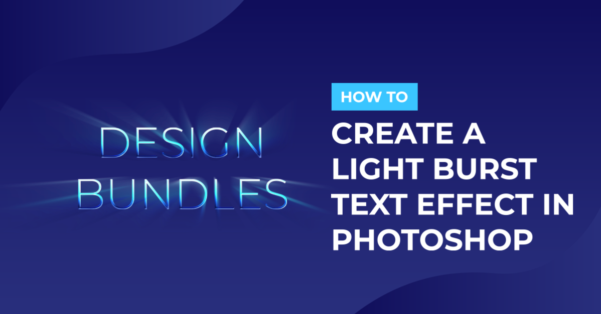 Light burst text effect in Photoshop