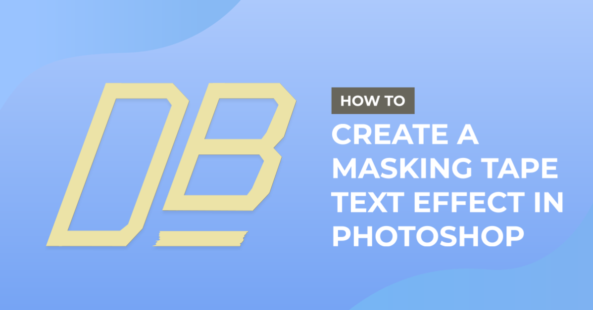 Masking Tape Text Effect in Photoshop