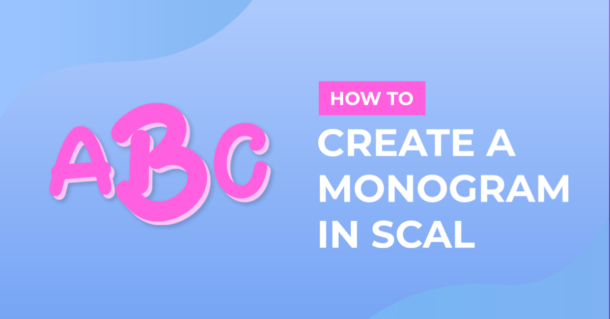 How to Create a Monogram in Sure Cuts A Lot 4
