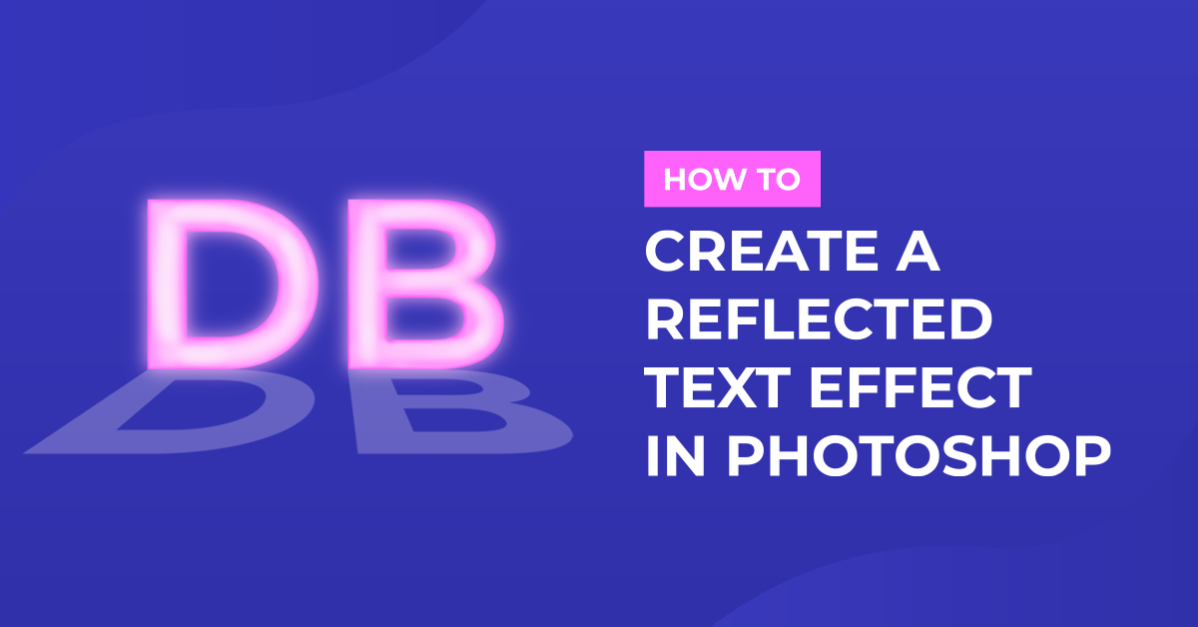 Reflected Text in Photoshop