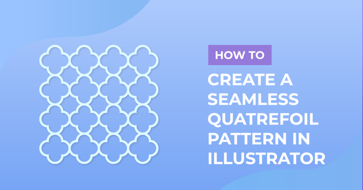 Seamless Quatrefoil Pattern in Illustrator