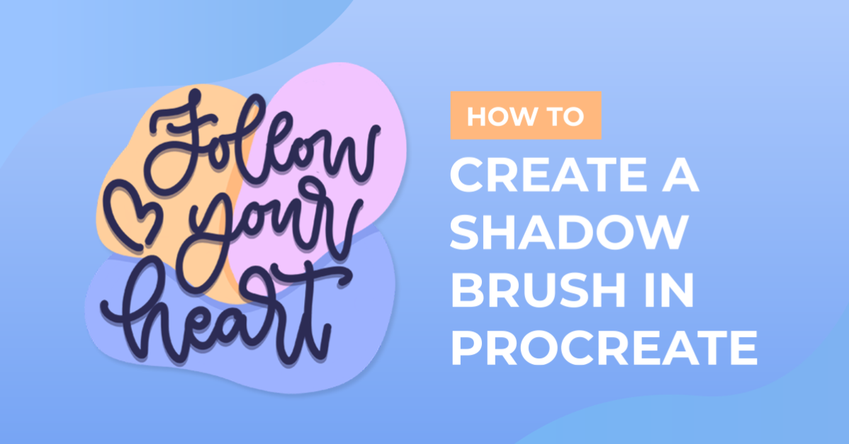 How to Create a Shadow Brush in Procreate