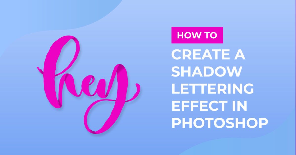 Shadow lettering effect in Photoshop