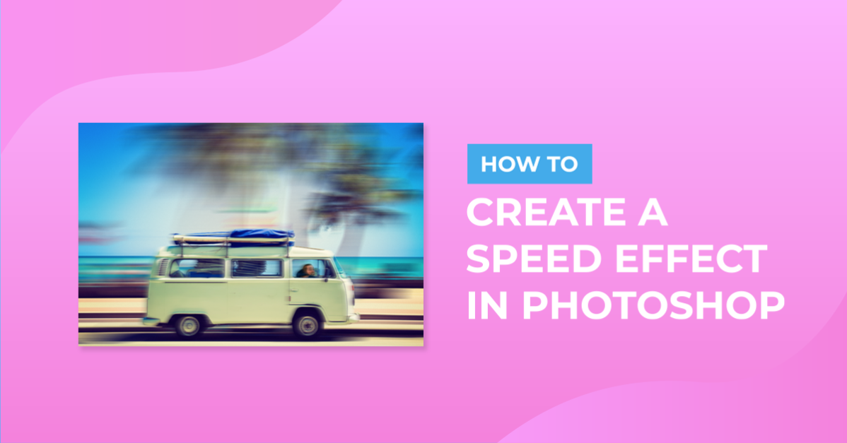 Speed Effect in Photoshop