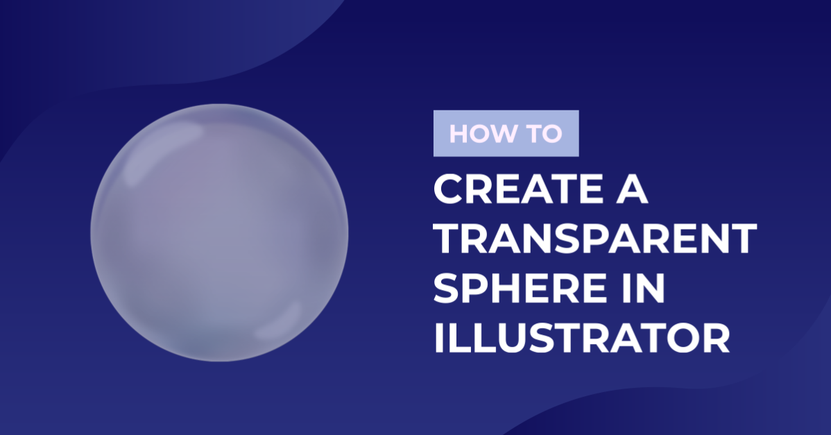 Transparent Sphere in Illustrator