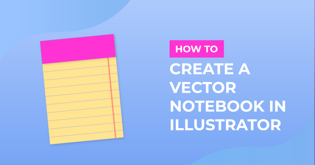 Vector Notebook in Illustrator