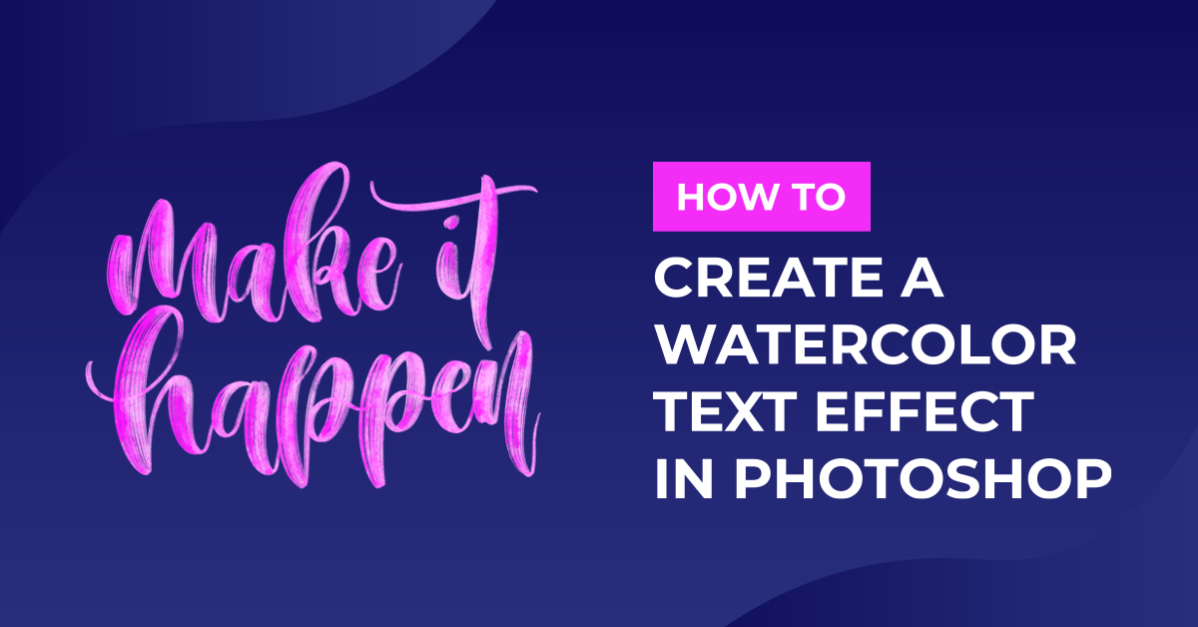 Watercolor Text Effect in Photoshop