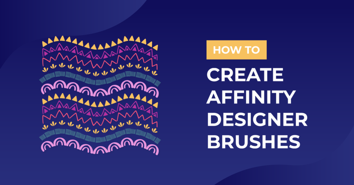 How to Create Affinity Designer Brushes