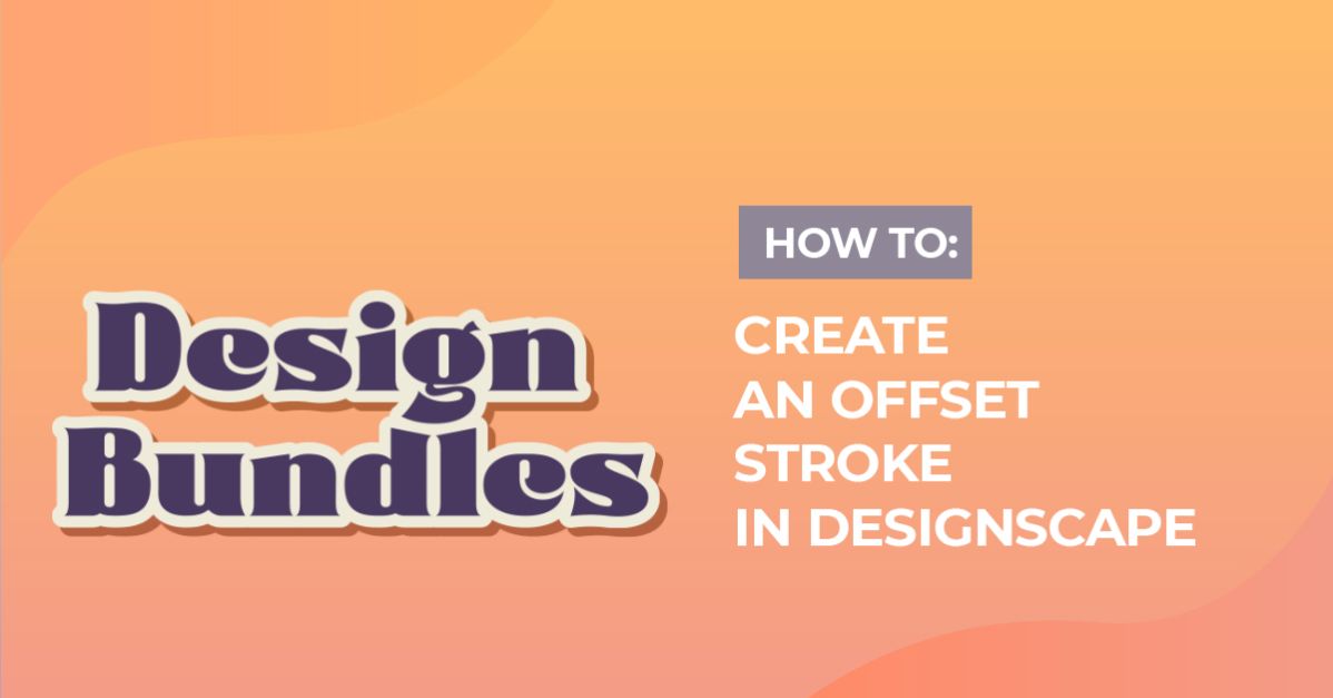 How to Create an Offset Stroke in DesignScape