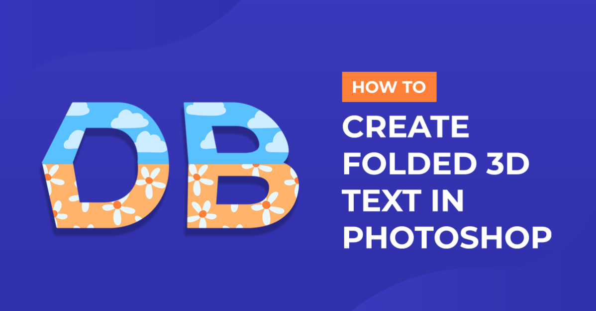 Folded 3D Text in Photoshop