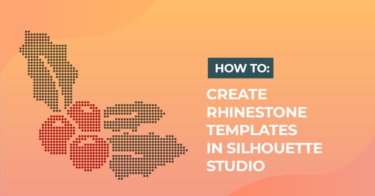Creating Rhinestone Templates in Silhouette Studio
