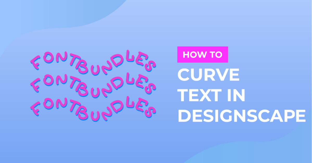 How to Curve Text in DesignScape