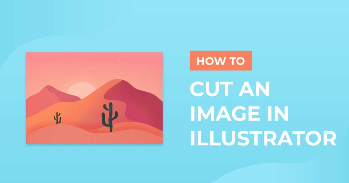 How to Cut an Image in Illustrator