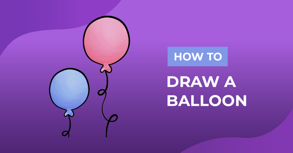 How to Draw a Balloon