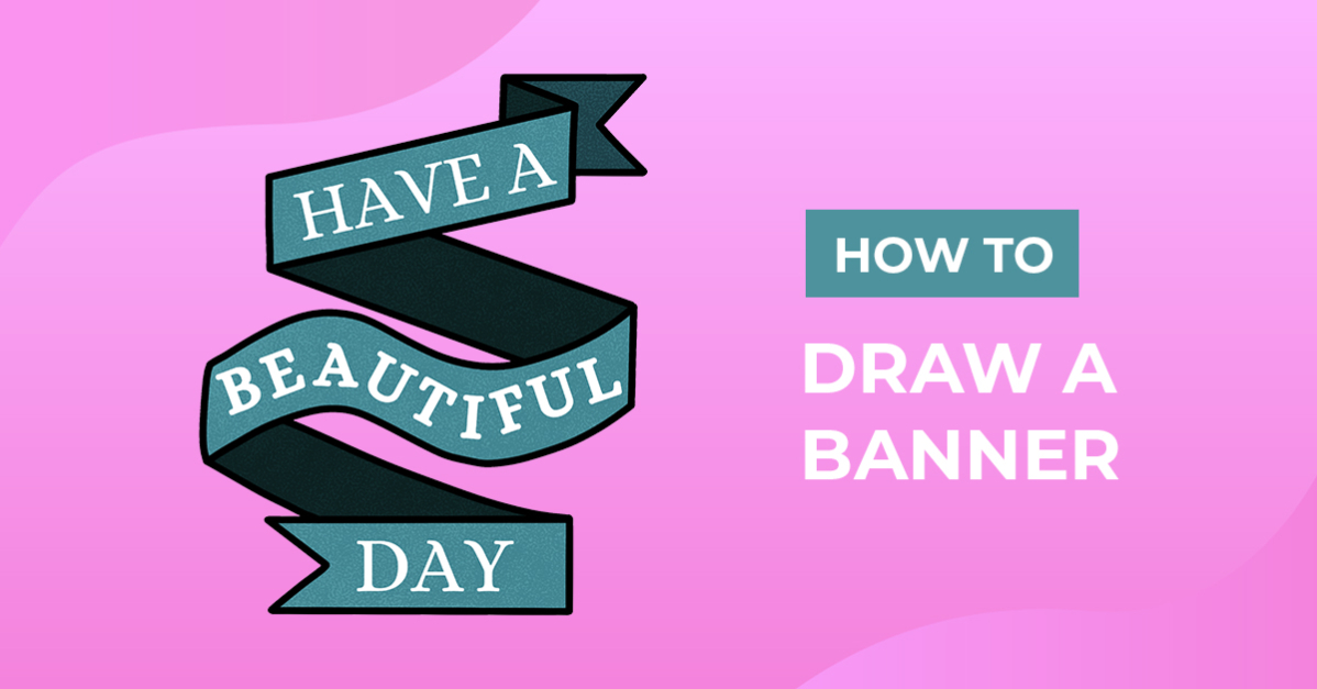 How to Draw a Banner