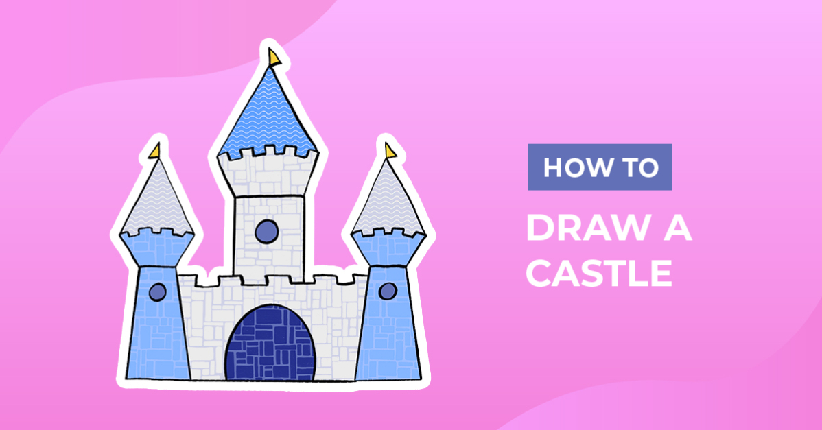 How to Draw a Castle