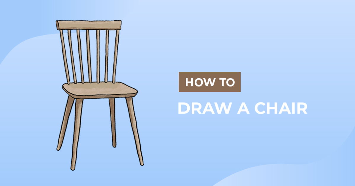 How to Draw a Chair