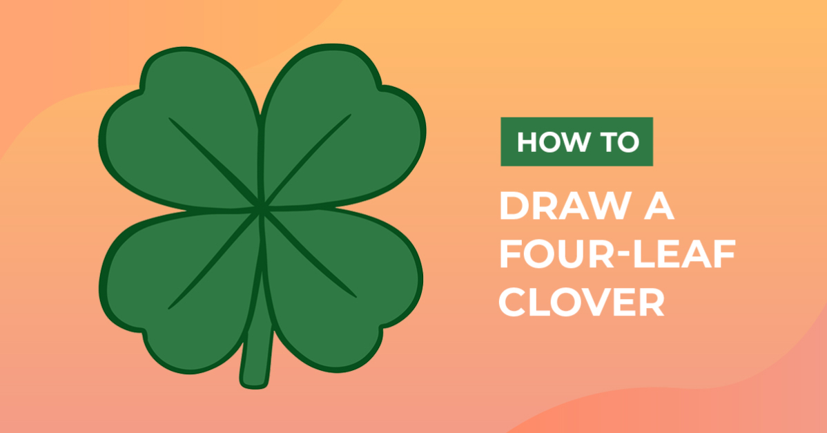 How to Draw a Four Leaf Clover