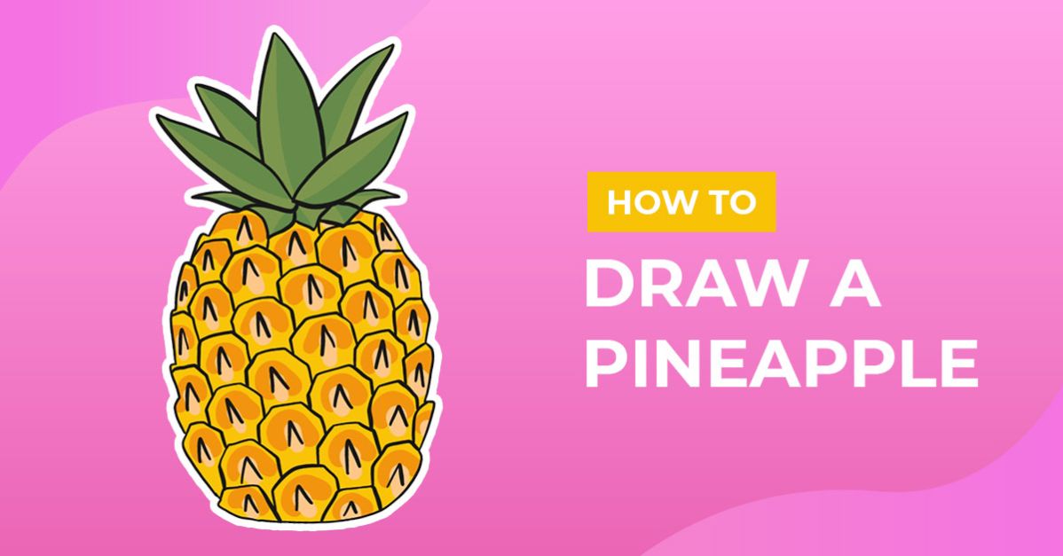 How to Draw a Pineapple