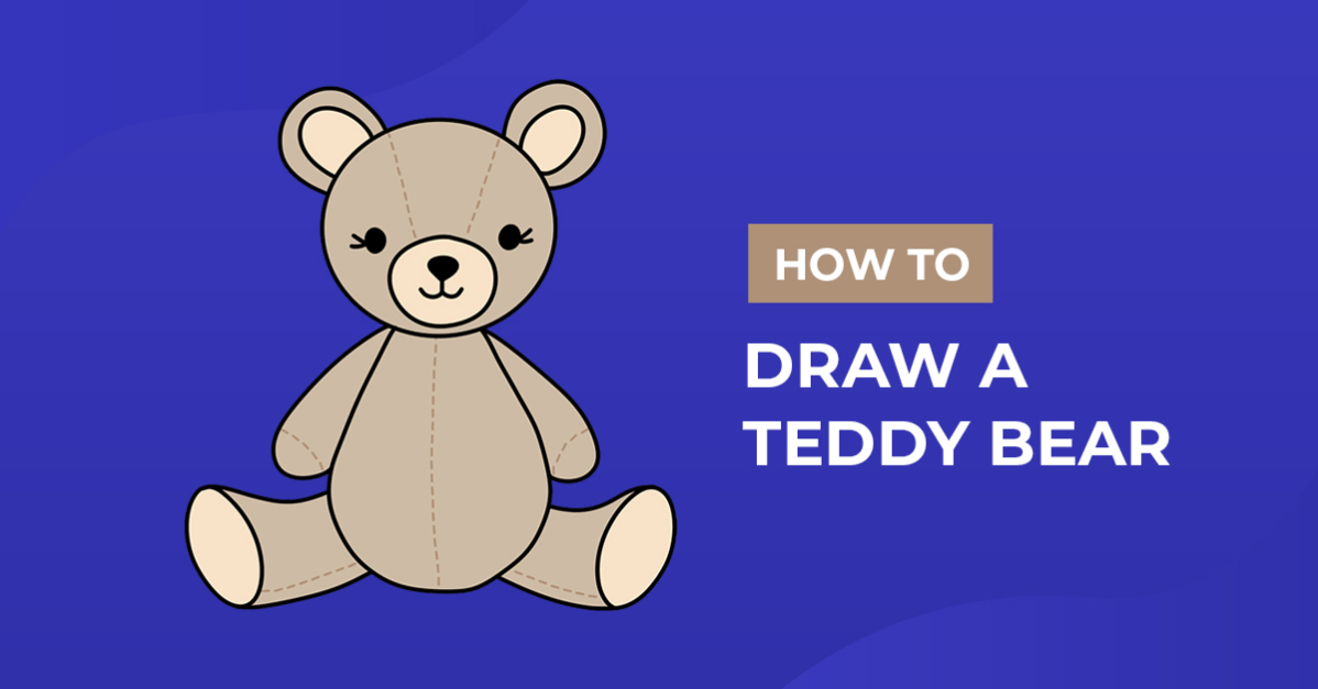How to Draw a Teddy Bear