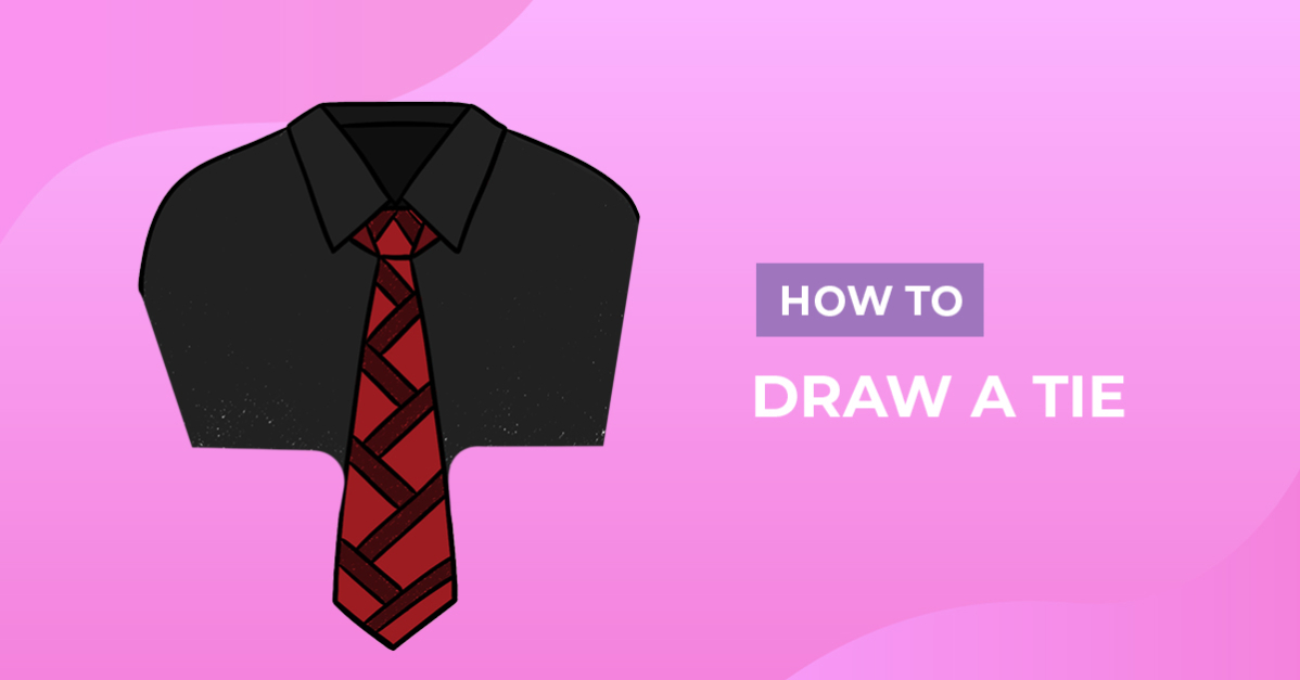 How to Draw a Tie