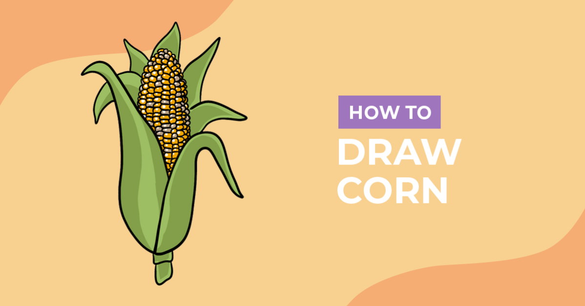 How to Draw Corn