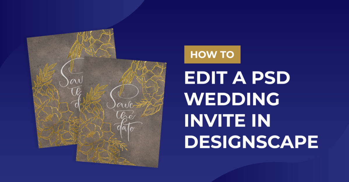 How to Edit a PSD Wedding Invite in DesignScape