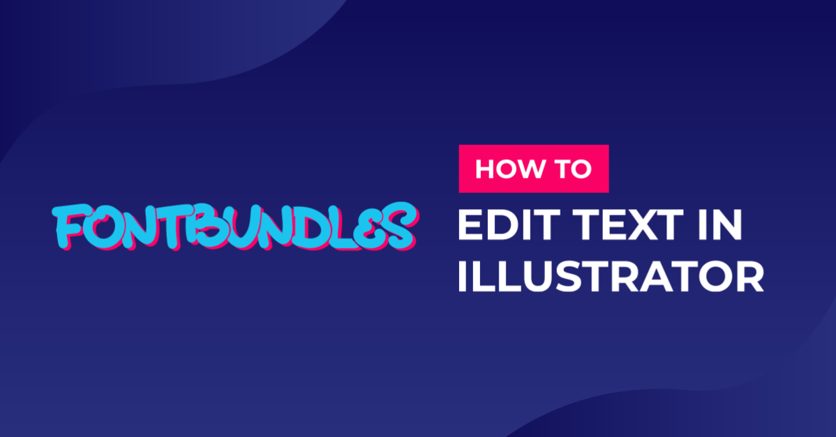 Editing Text in Adobe Illustrator