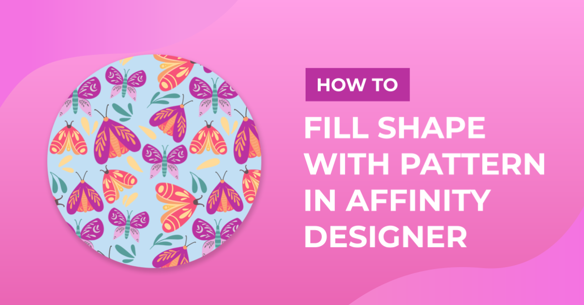How to Fill Shape with Pattern in Affinity Designer