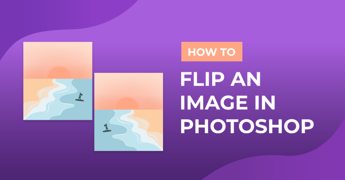 How to Flip an Image in Photoshop