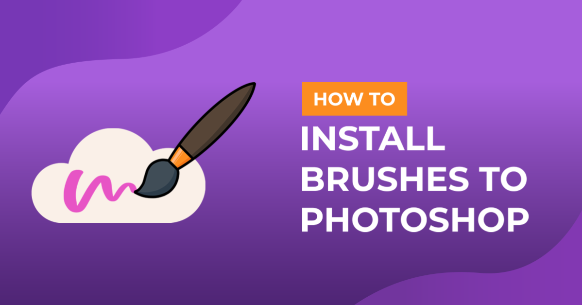 How to Install Brushes in Photoshop