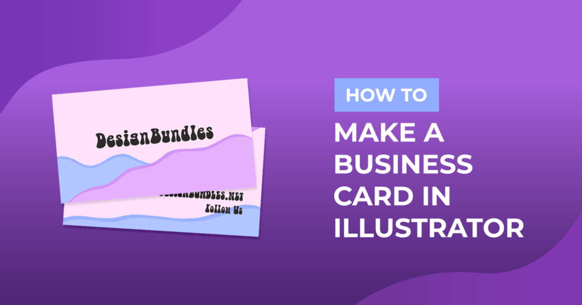 How to Make a Business Card in Illustrator