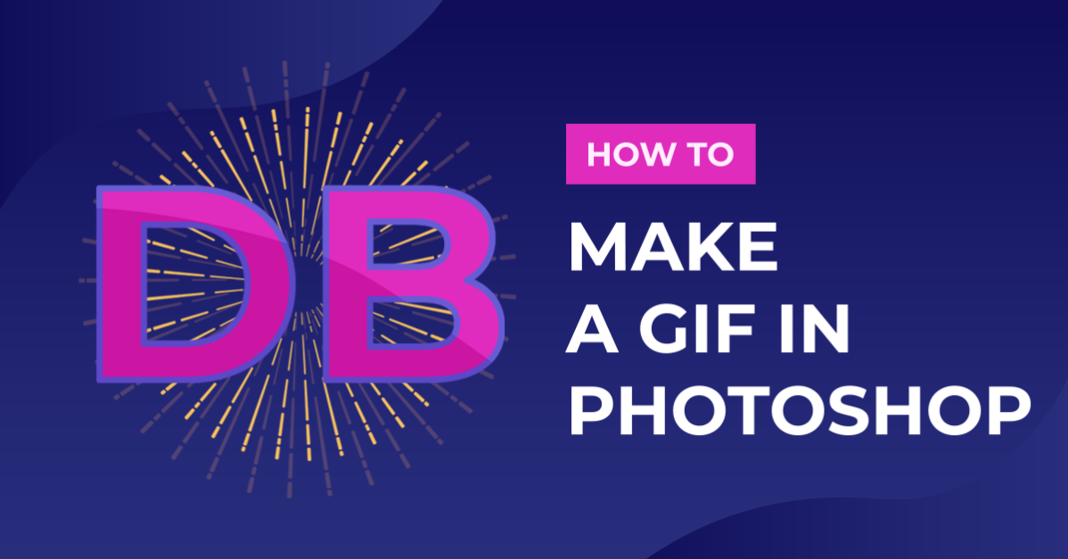 How to Make a GIF in Photoshop