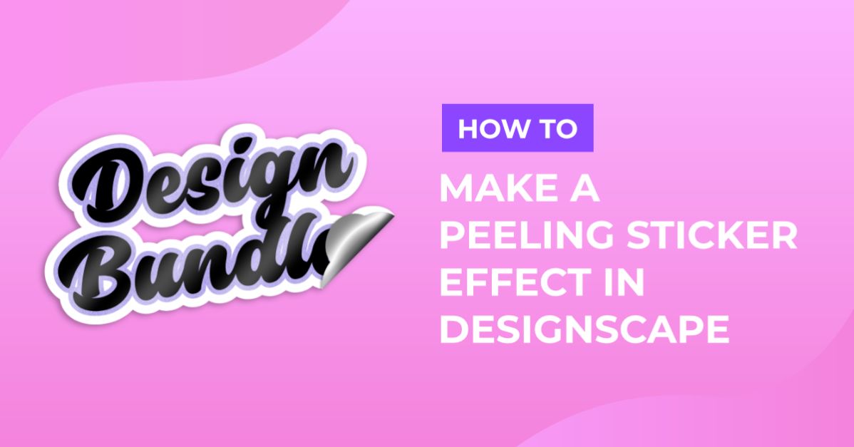 How to Make a Peeling Sticker Effect in DesignScape