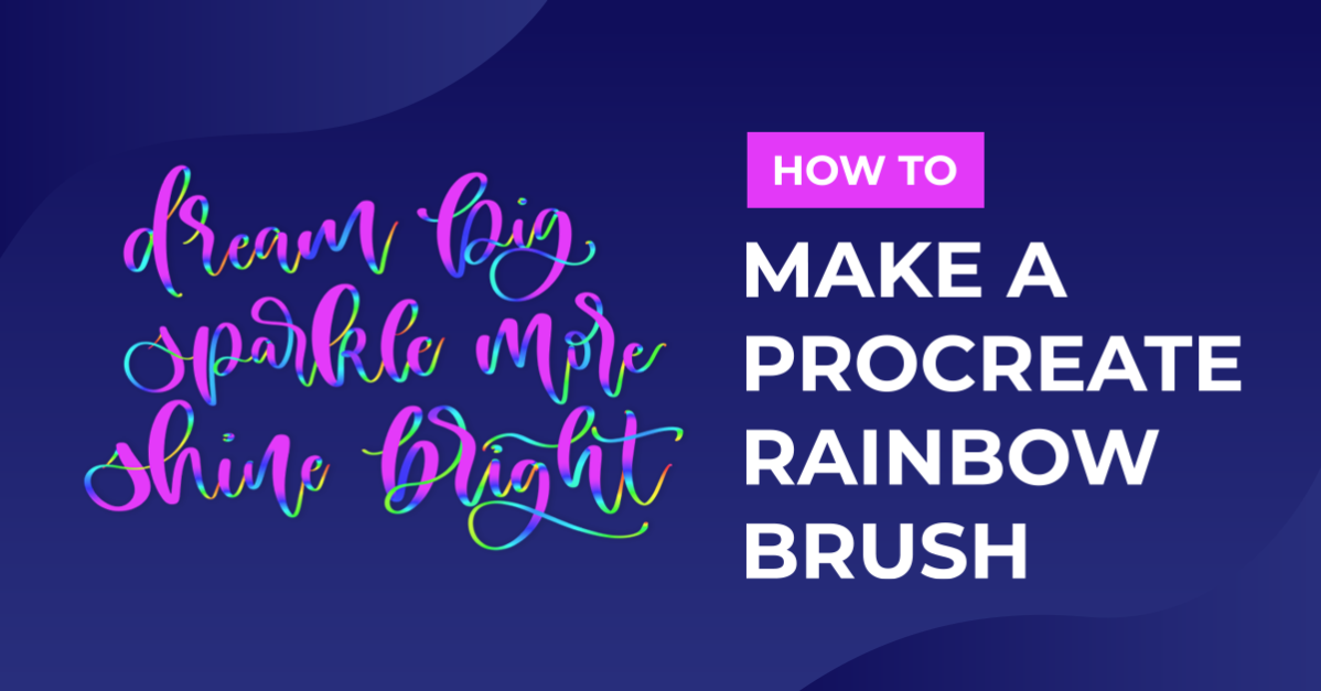 How to Make a Procreate Rainbow Brush