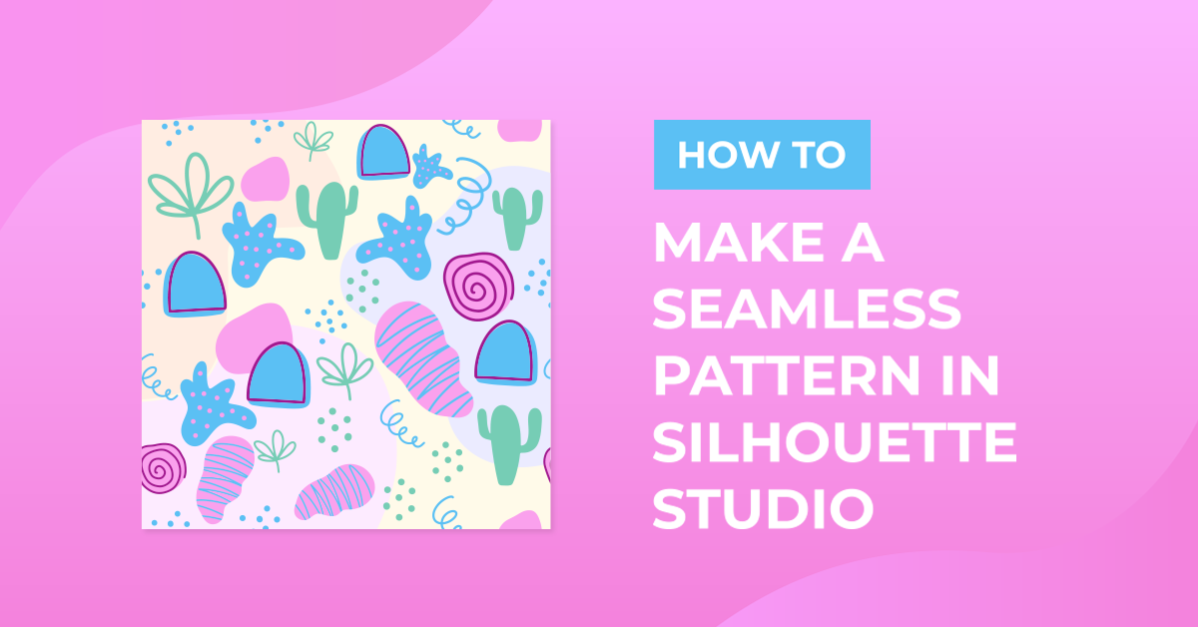 How to Make a Seamless Pattern in Silhouette Studio