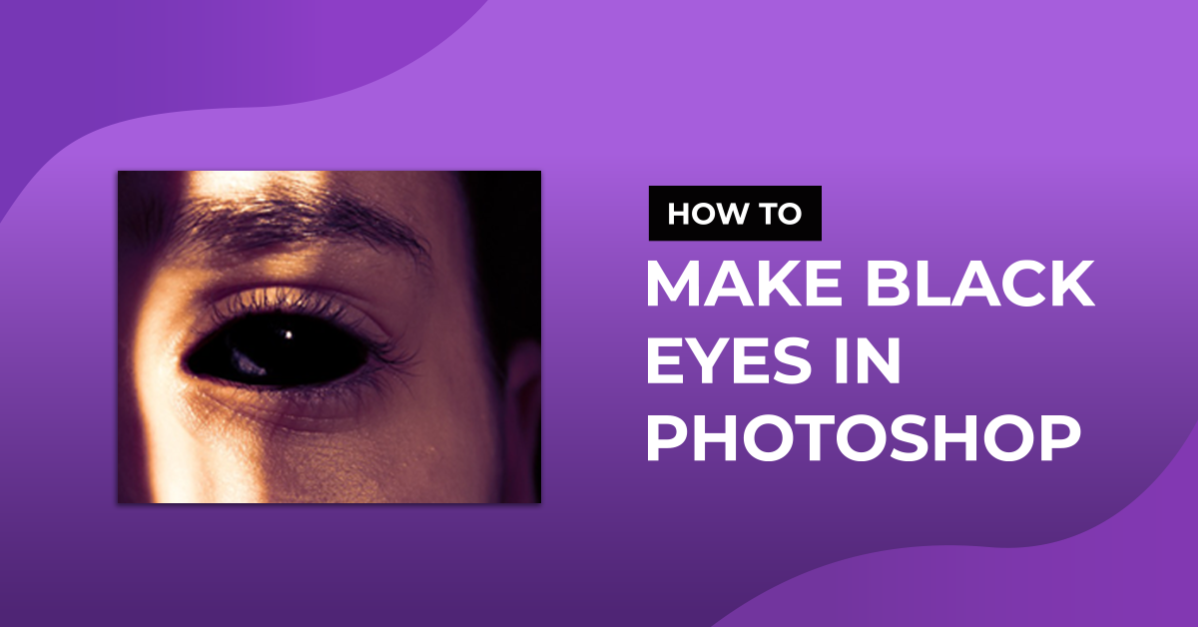 Black Eyes in Photoshop