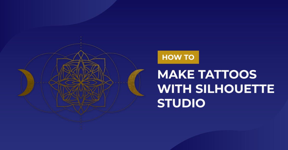 How to Make a Tattoo with Silhouette